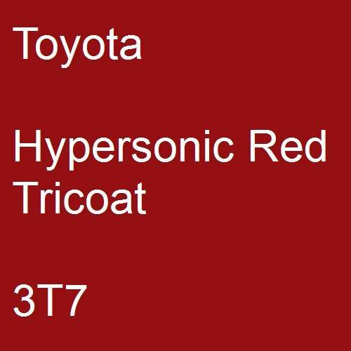 Toyota, Hypersonic Red Tricoat, 3T7.